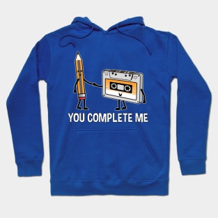 You Complete Me Cassette Tape and Pencil Funny Graphic Hoodie